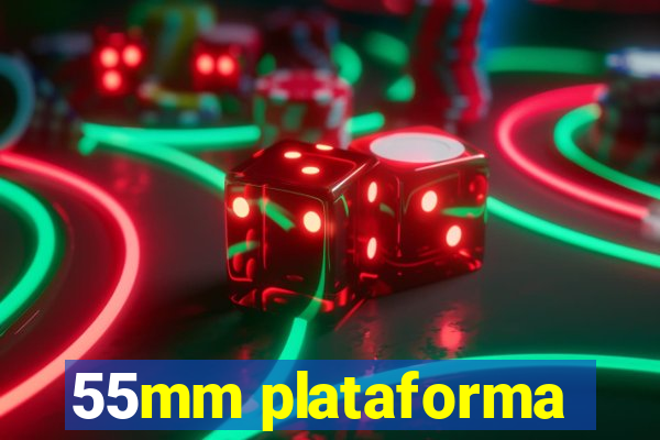 55mm plataforma